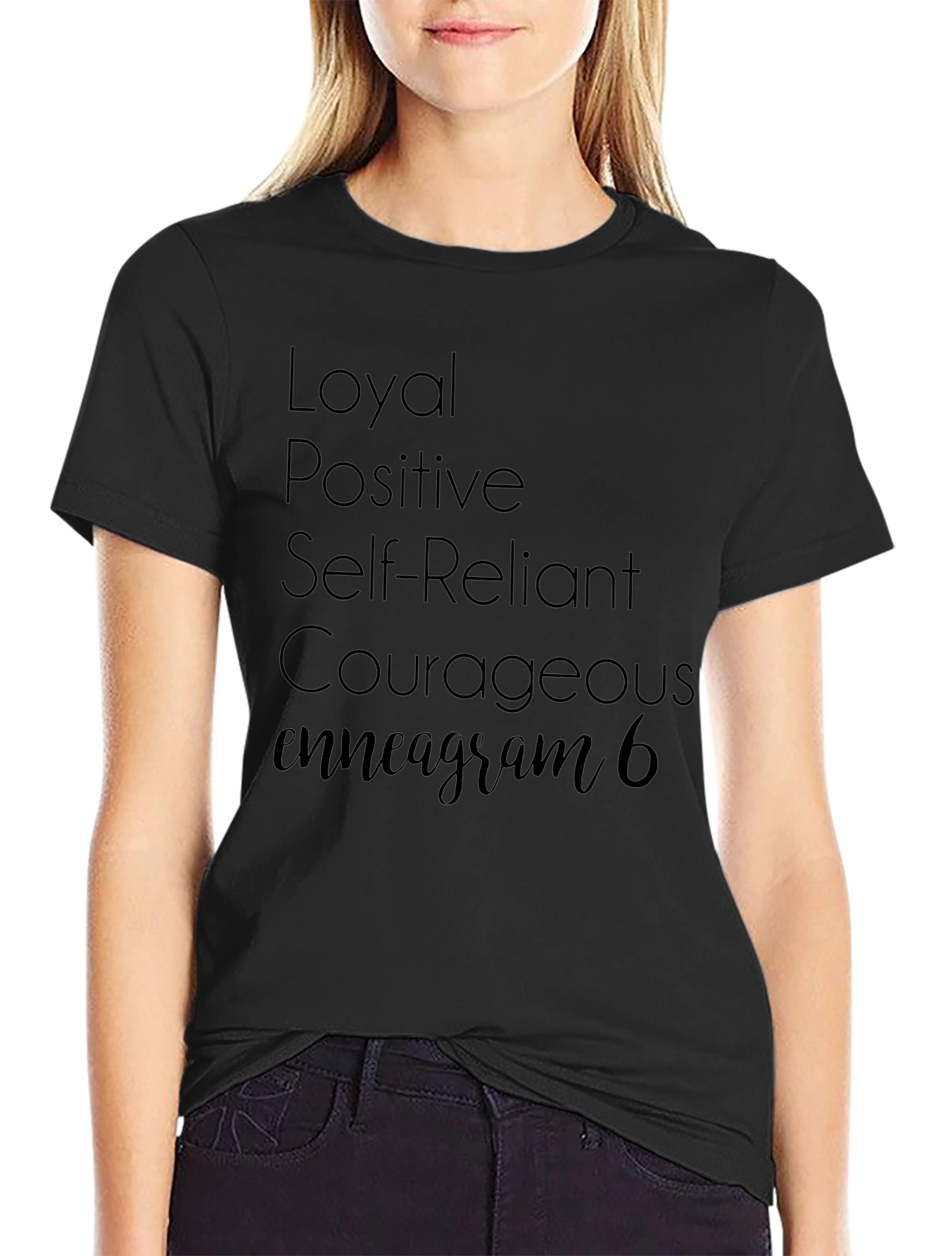 Enneagram 6 T-Shirt - Loyal Positive Courageous