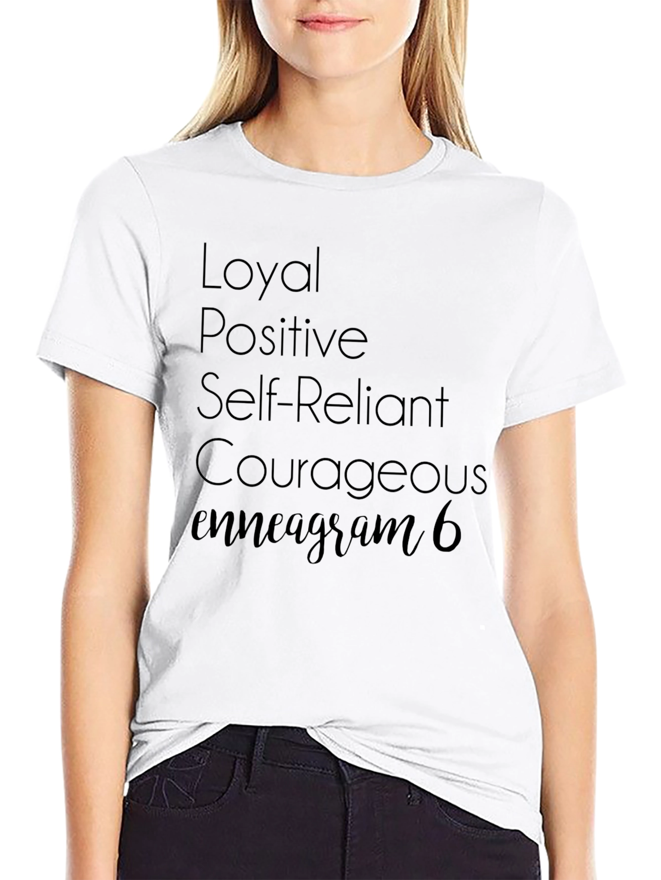 Enneagram 6 T-Shirt - Loyal Positive Courageous