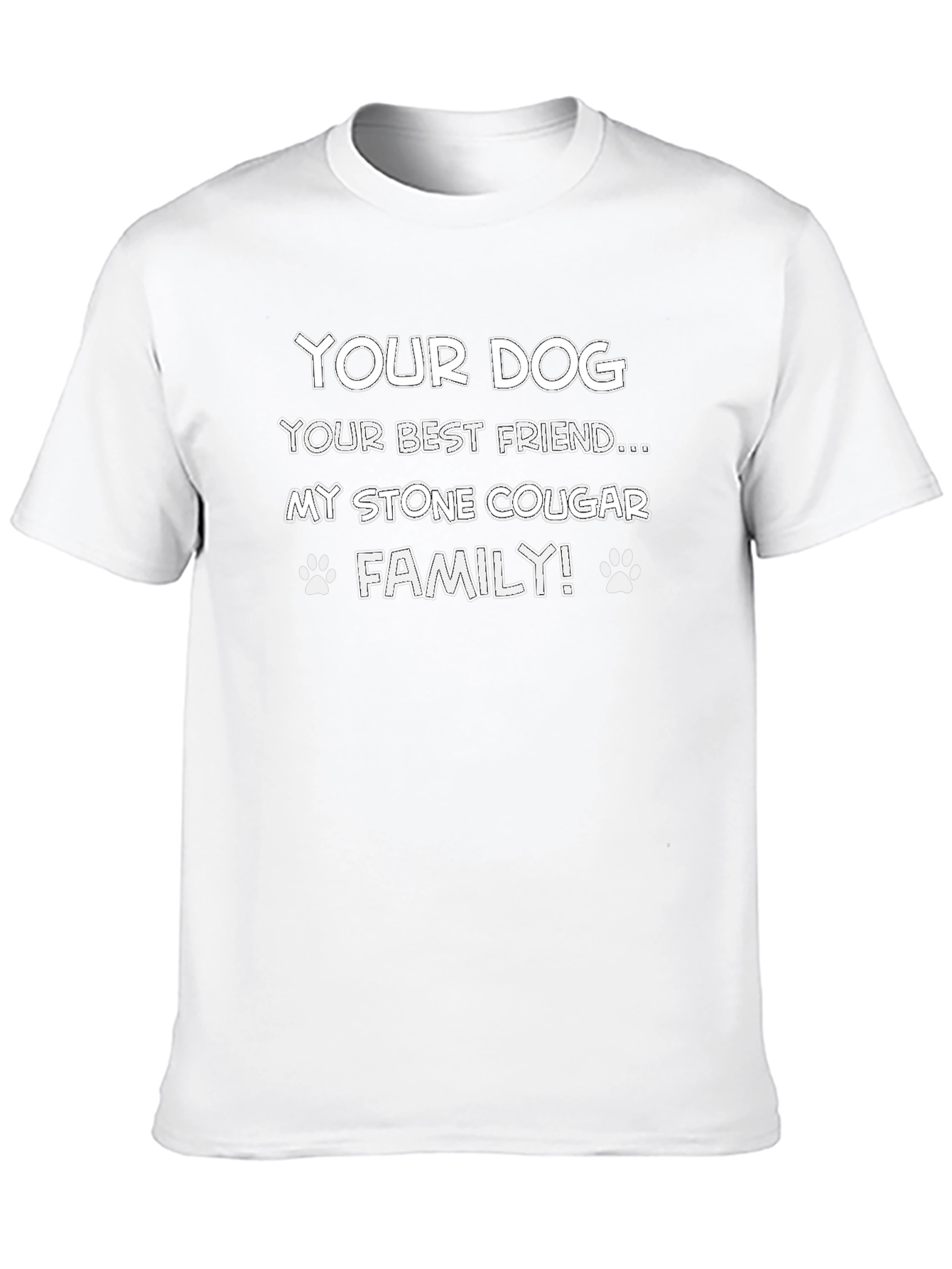 Your Dog My Stone Cougar Family Black T-Shirt