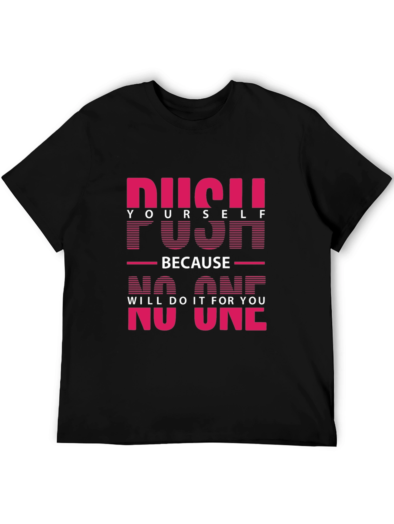 Motivational Graphic Tee - Push Yourself