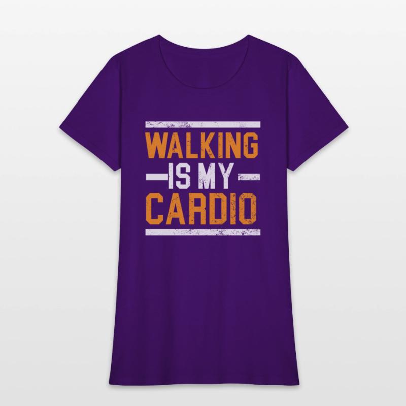 Walking Is My Cardio Walker Exercise Fitness