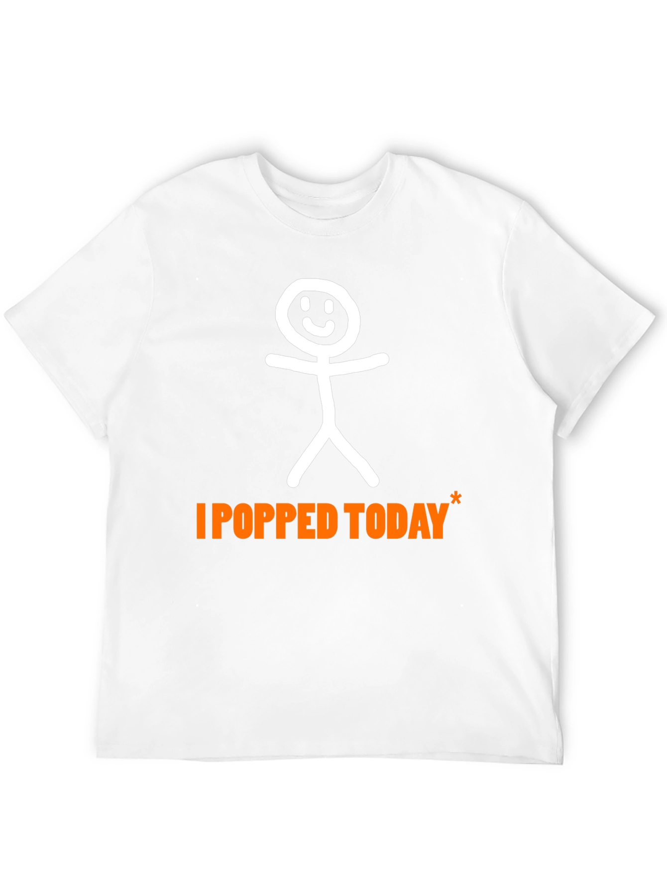 I Popped Today Funny T-Shirt