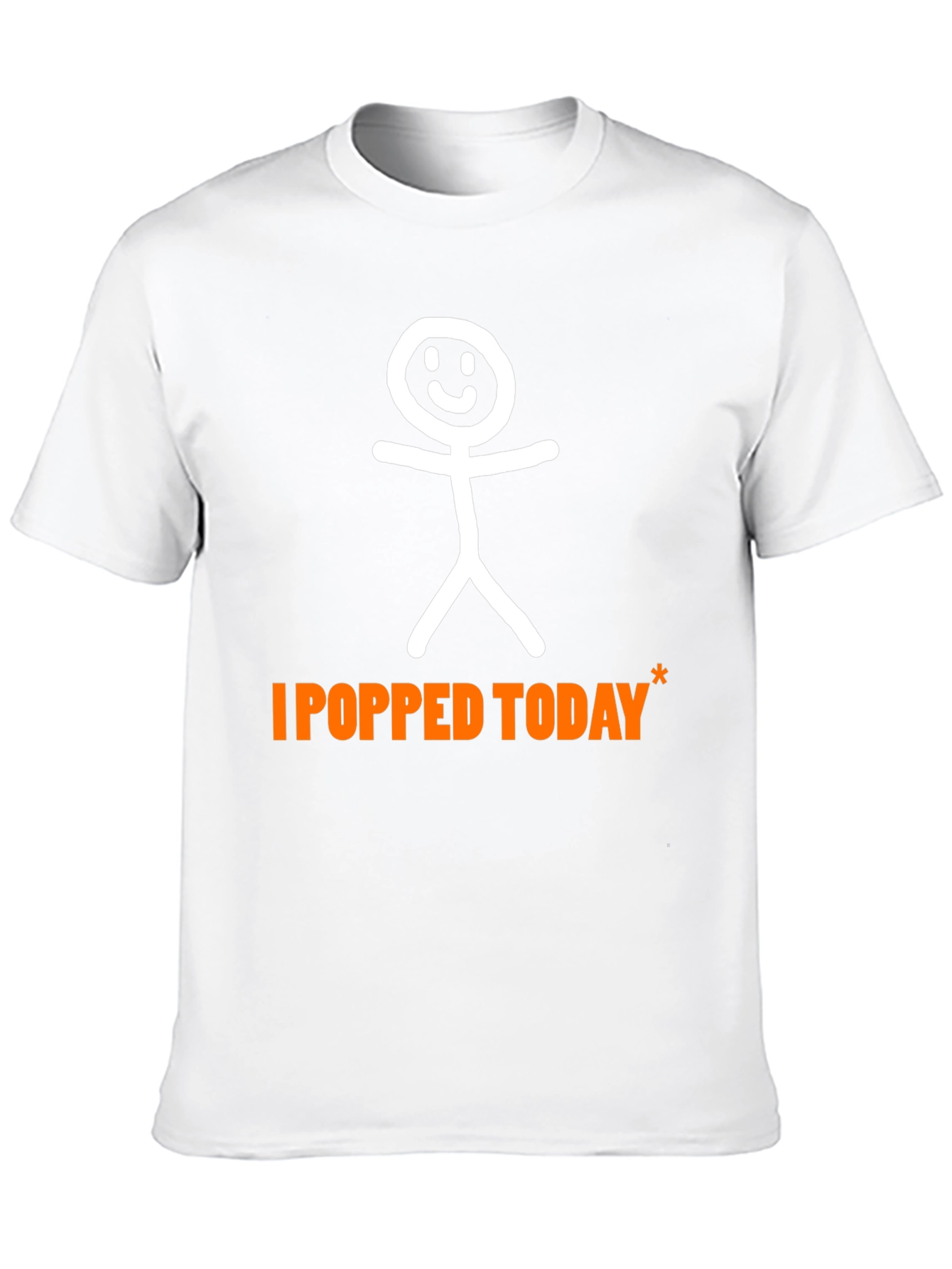 I Popped Today Funny T-Shirt