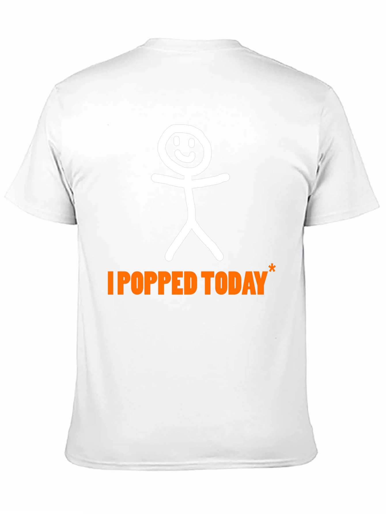 I Popped Today Funny T-Shirt