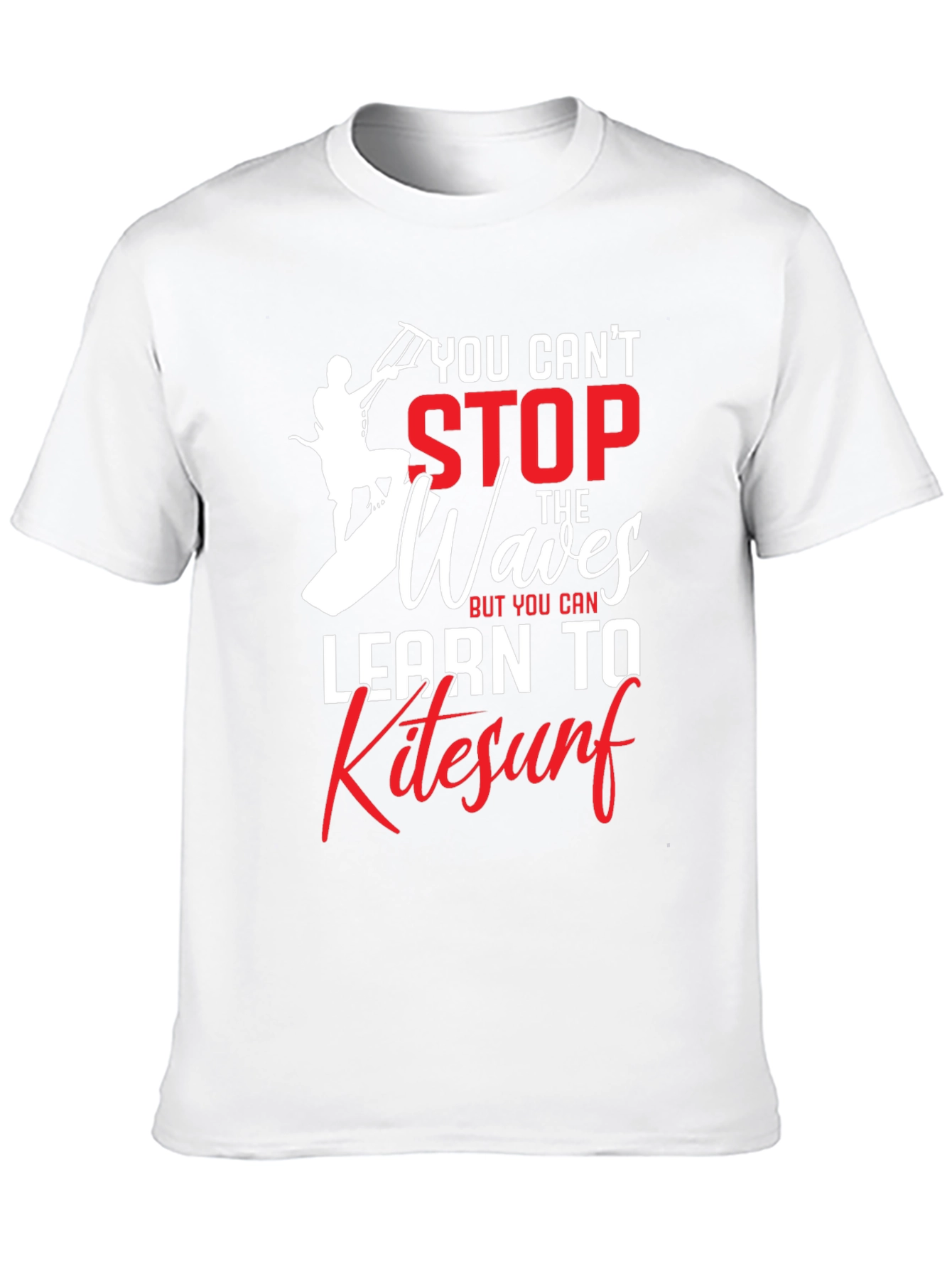 Kitesurf Graphic T-Shirt - You Cant Stop the Waves