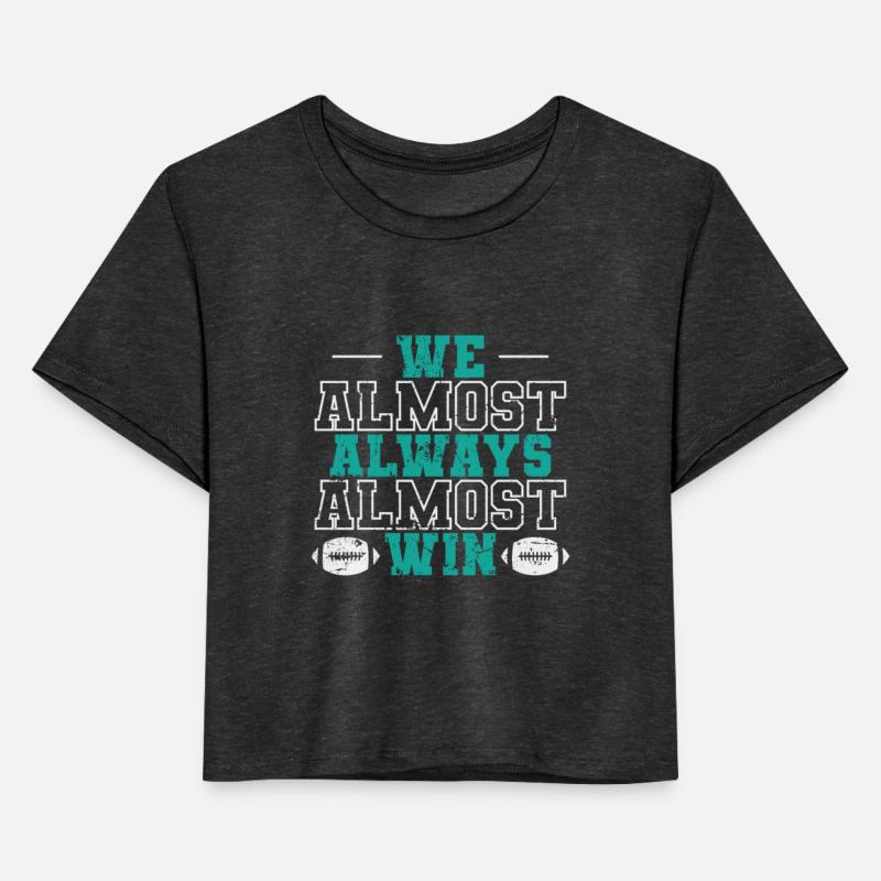 We almost always almost win American Football