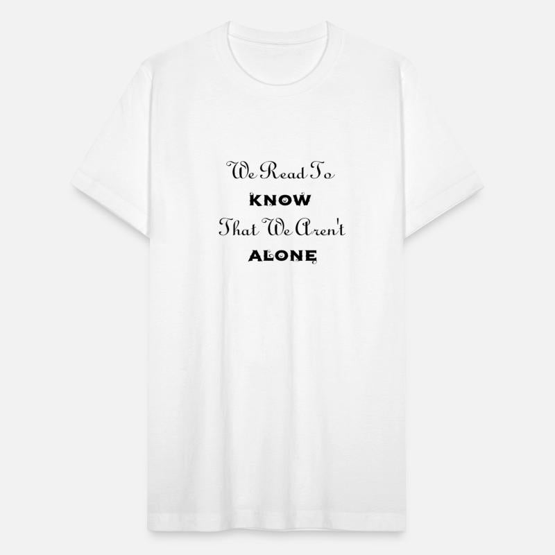 we read to know that we arent alone