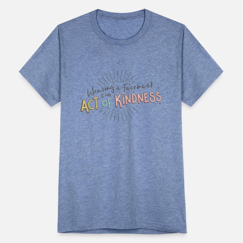 Wearing A Facemask Is An Act Of Kindness