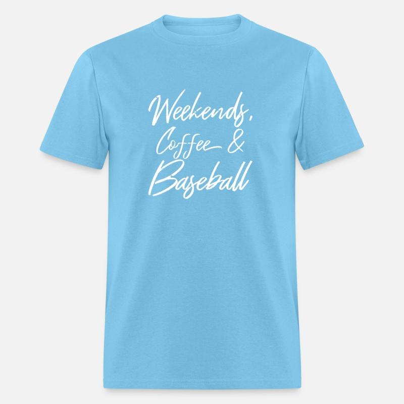 Weekends Coffee And Baseball Sports Fan Dad