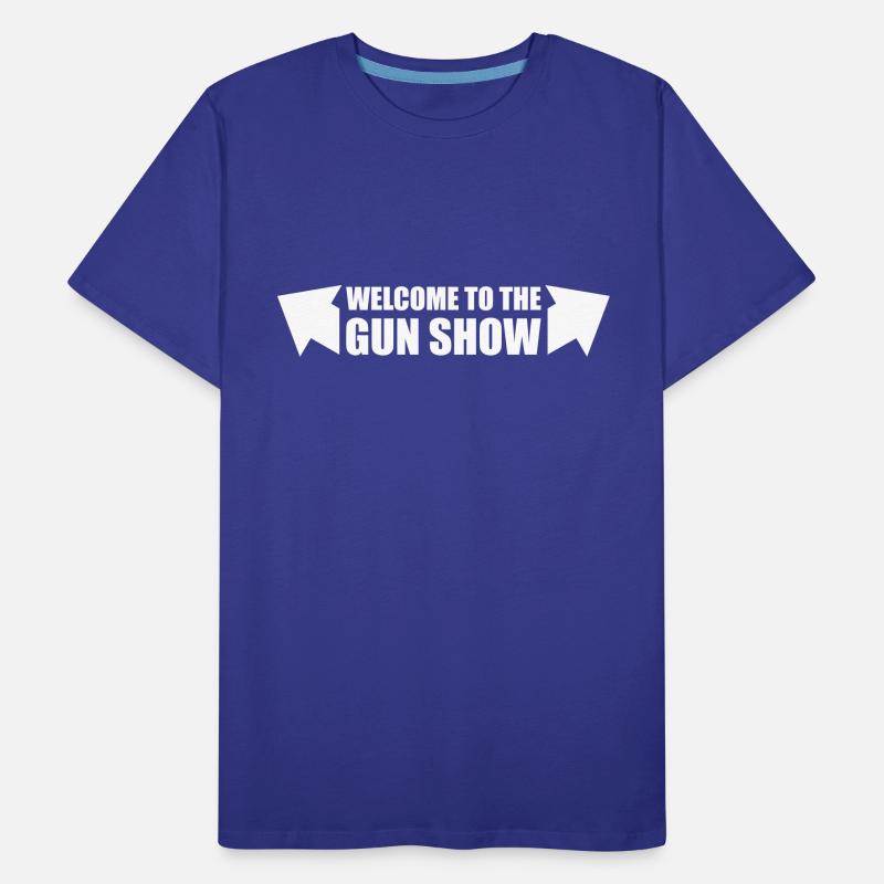 welcome to the gun show