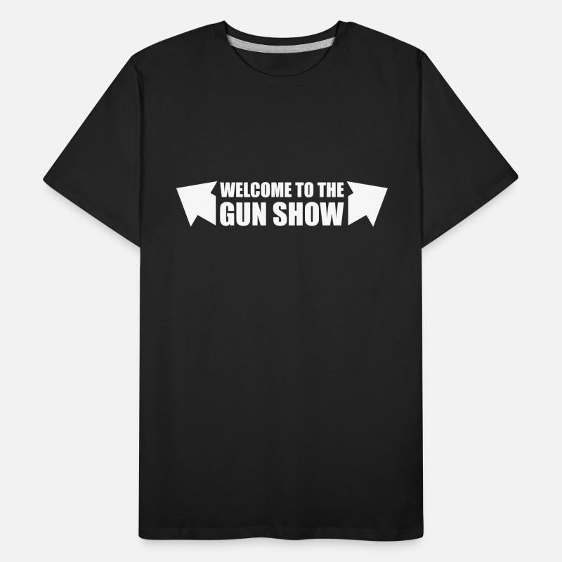 welcome to the gun show