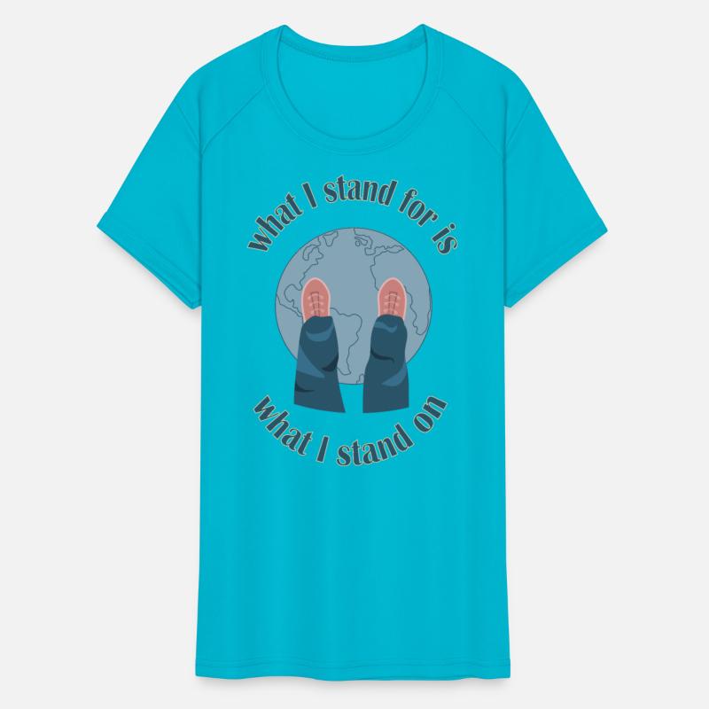 What I stand for is what I stand on. Eco-activist