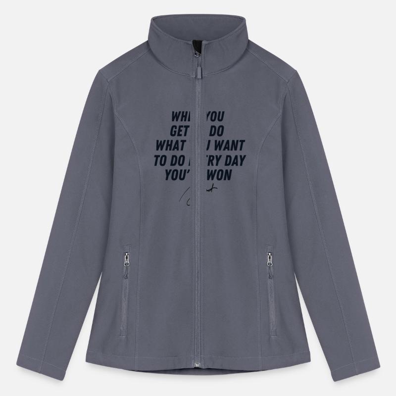 when you get to do what you want