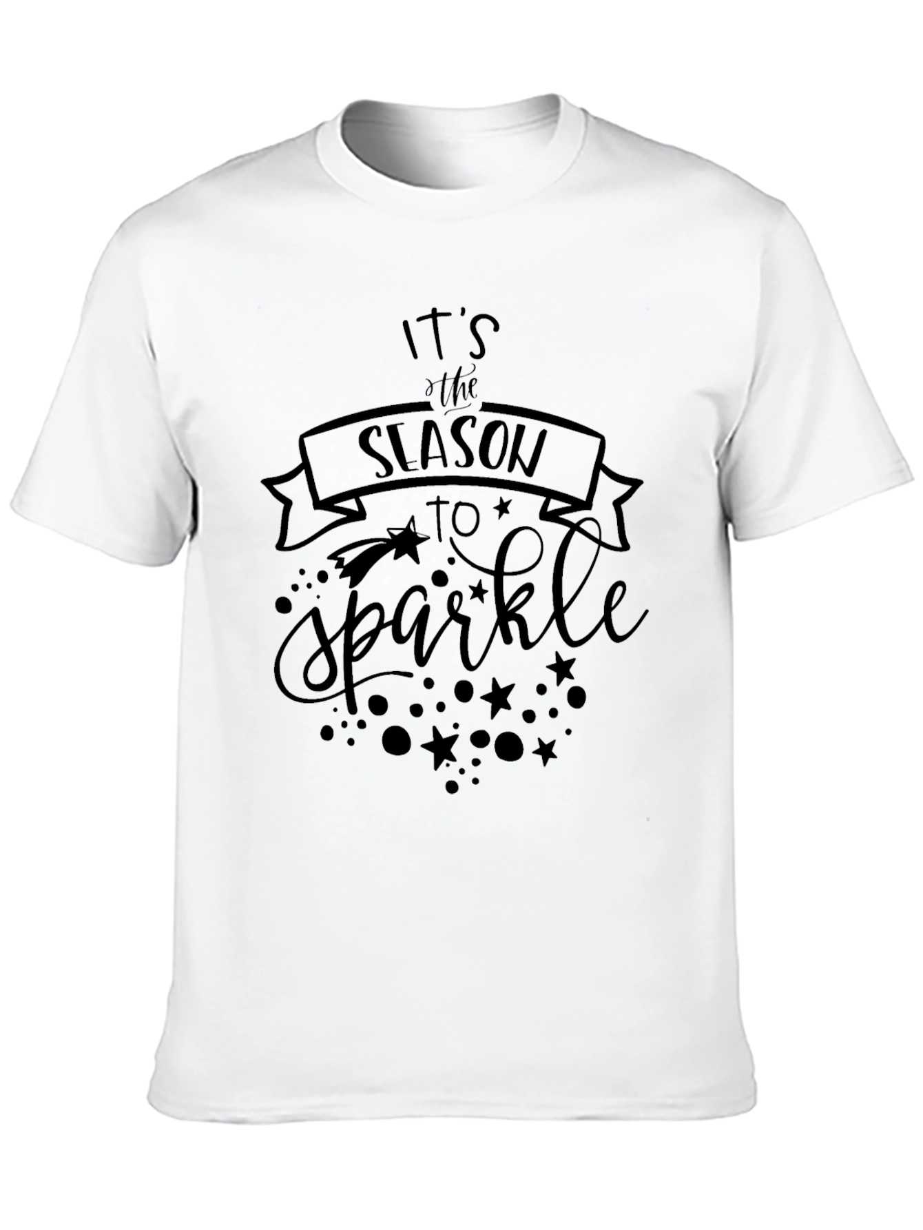 Its the Season to Sparkle Graphic Tee