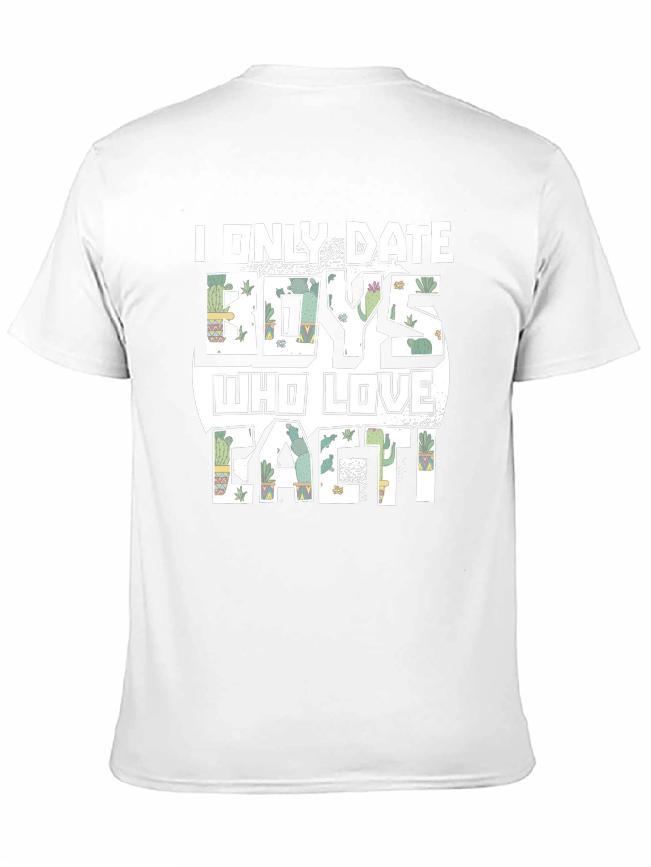 Cactus Lover T-Shirt - Funny Dating Tee
