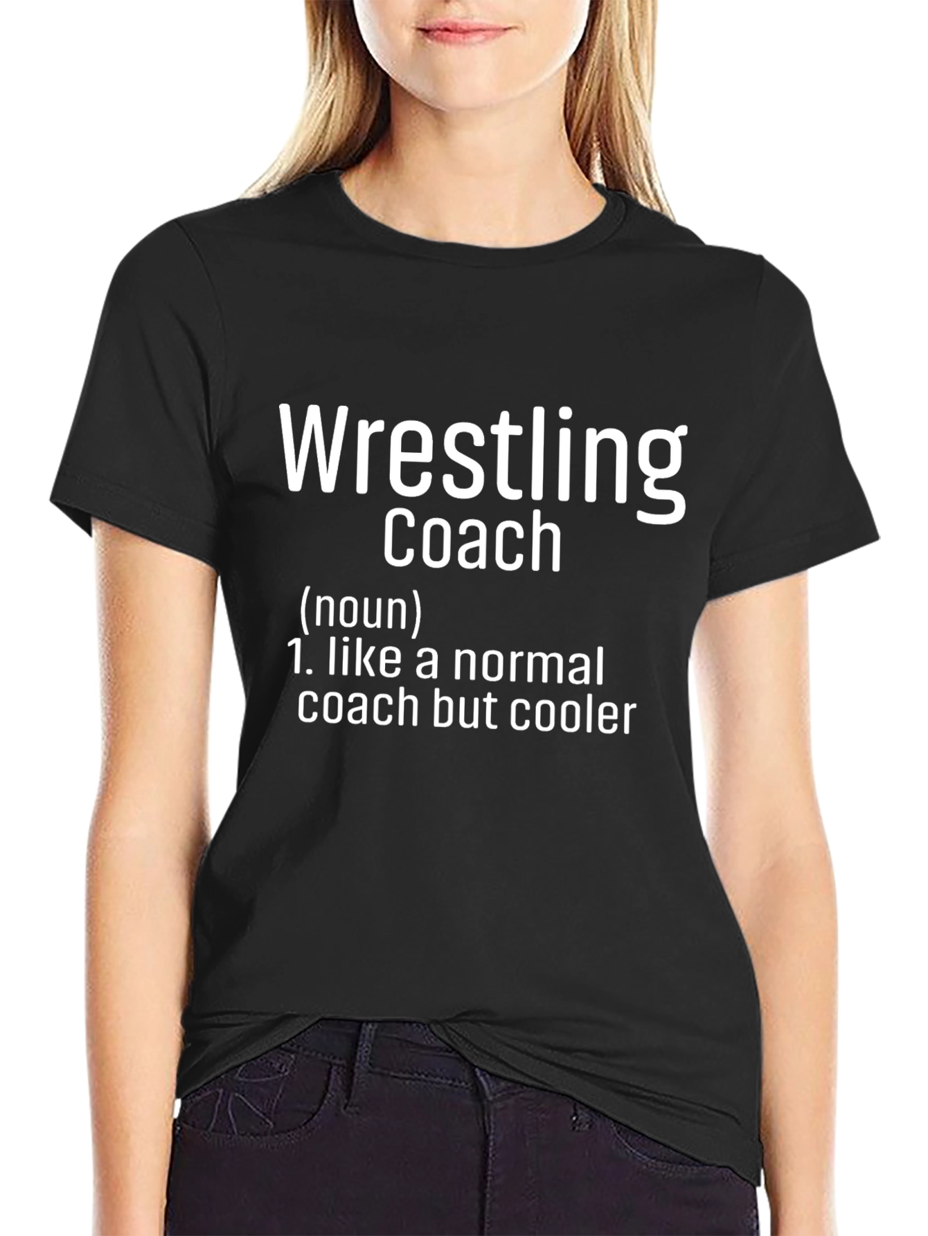 Wrestling Coach Definition T-Shirt - Cool & Comfortable