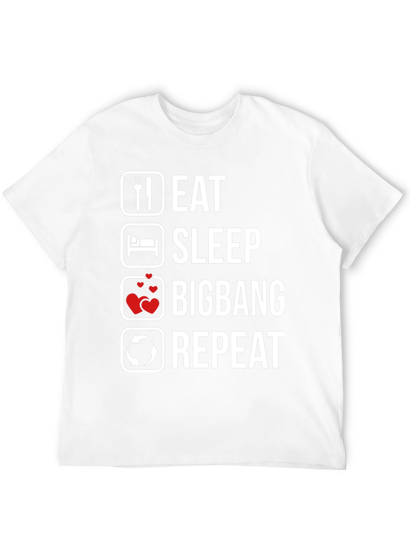 Eat Sleep Bigbang Repeat Graphic T-Shirt