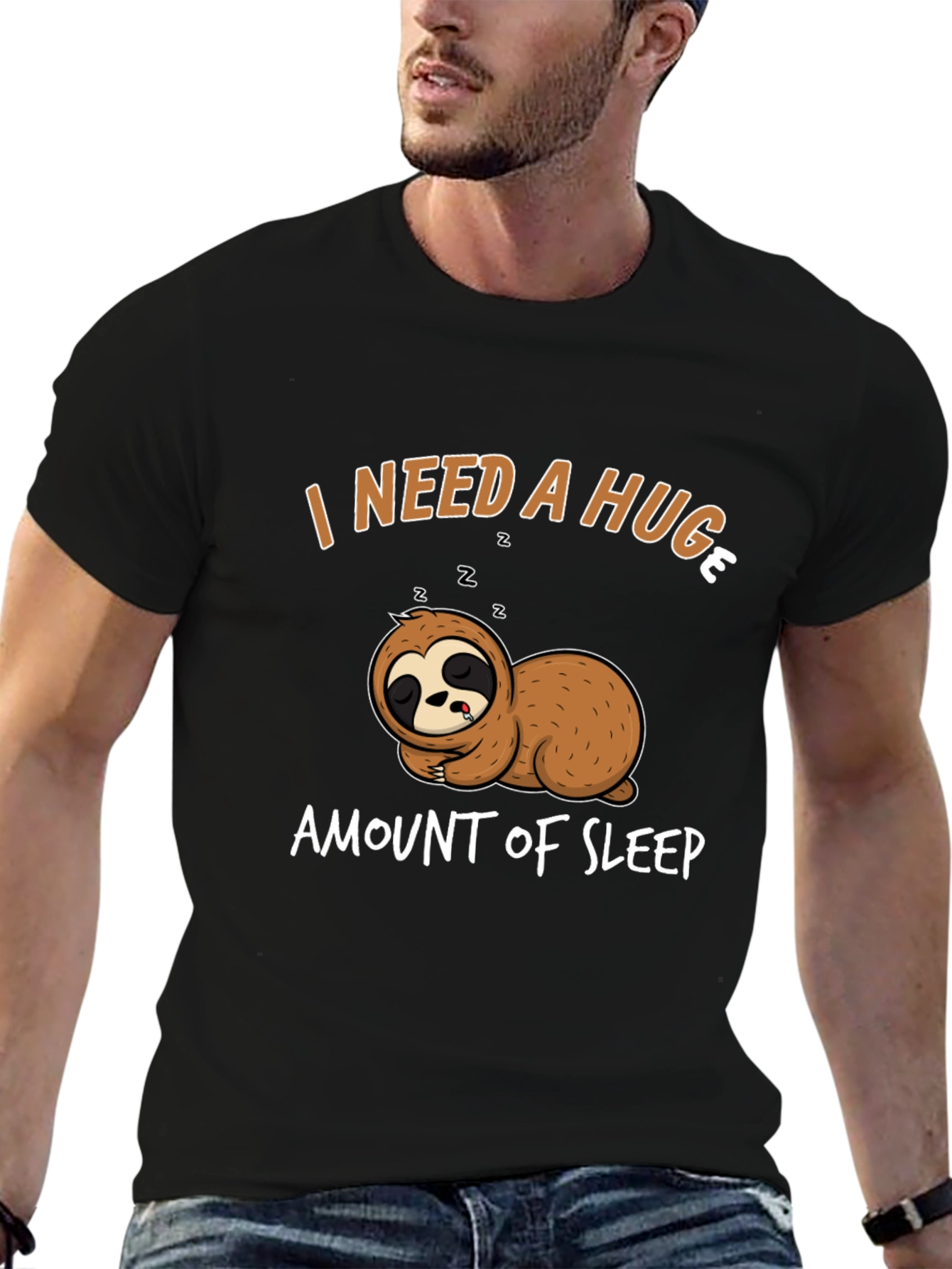 I Need A Huge Amount of Sleep Sloth T-Shirt