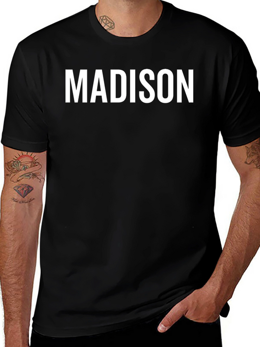 Madison Name T-Shirt - Personalized Gift Tee