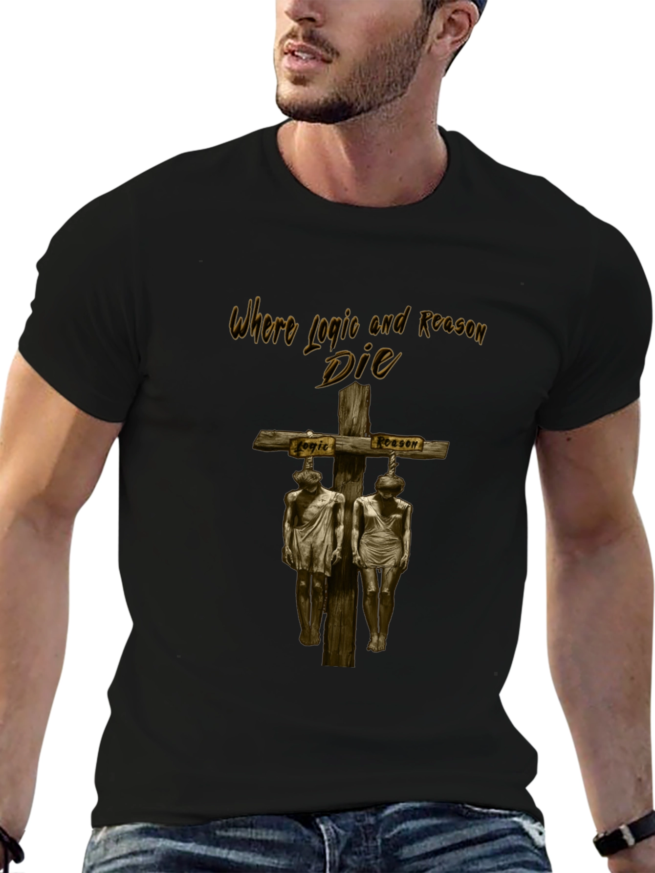 Where Logic and Reason Die Graphic Tee
