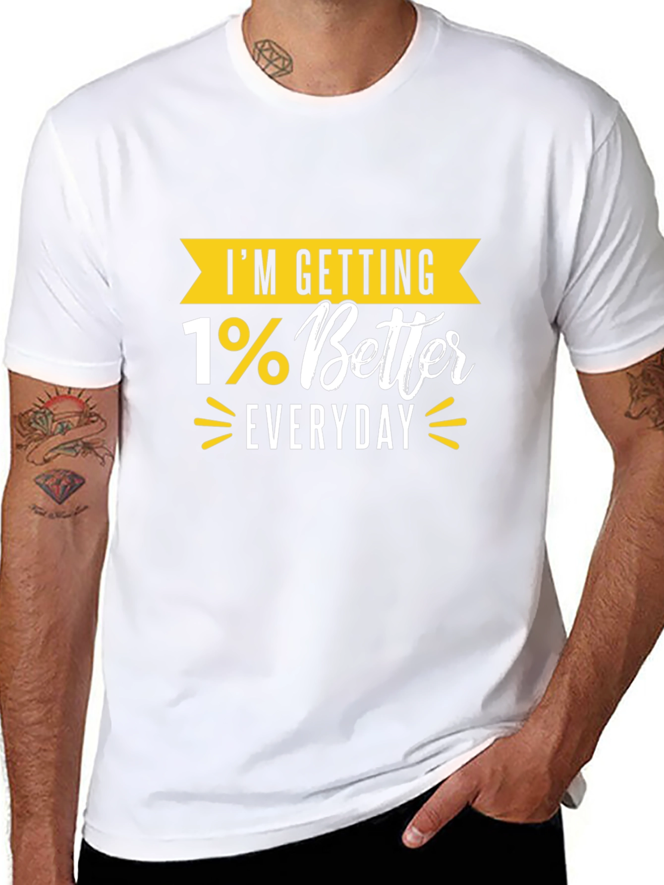 Im Getting 1% Better Everyday Motivational T-Shirt