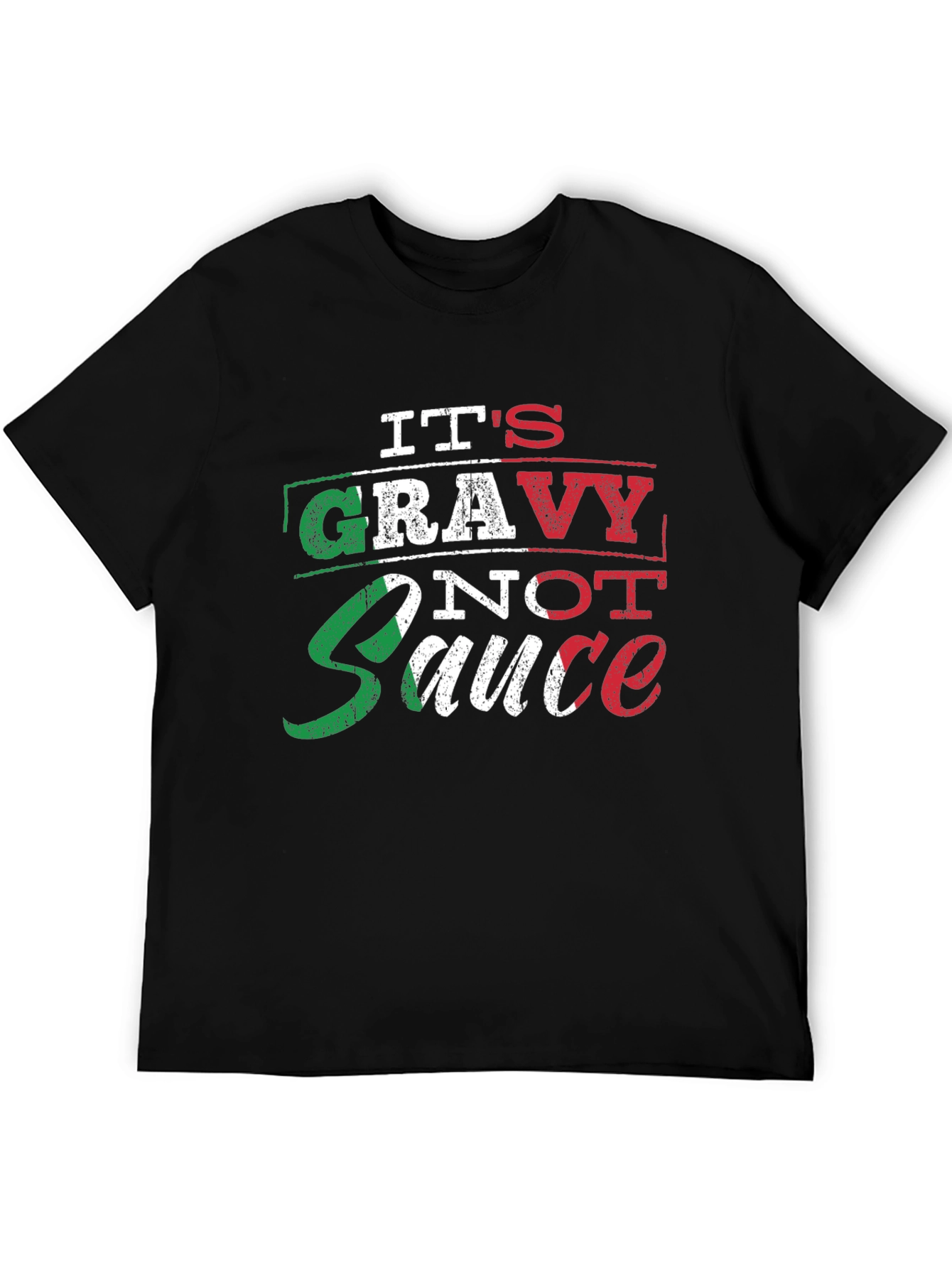 Its Gravy Not Sauce Italian Pride T-Shirt