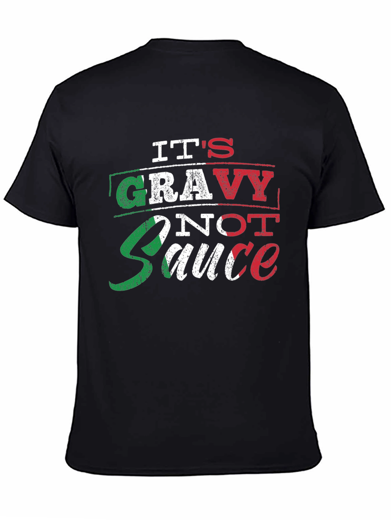 Its Gravy Not Sauce Italian Pride T-Shirt