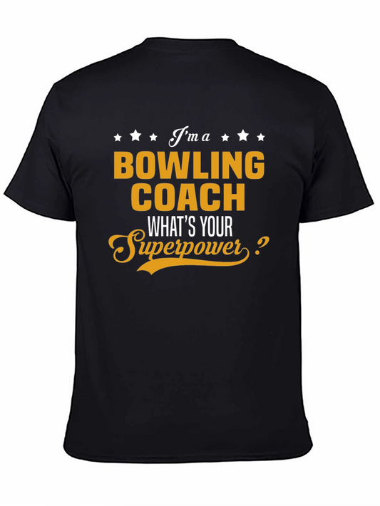Bowling Coach Superpower Tee - Gift for Bowling Enthusiast