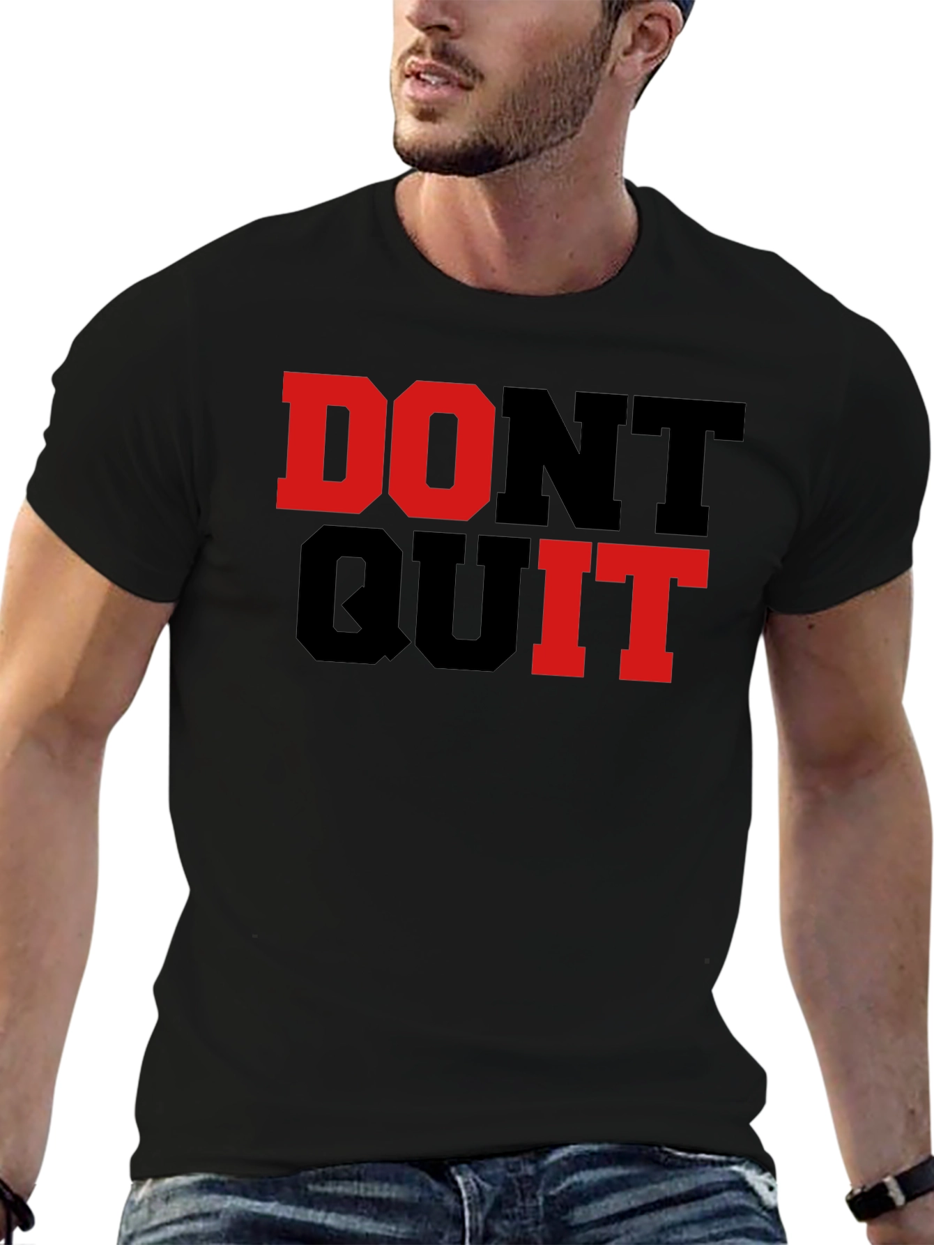 Dont Quit Motivational T-Shirt