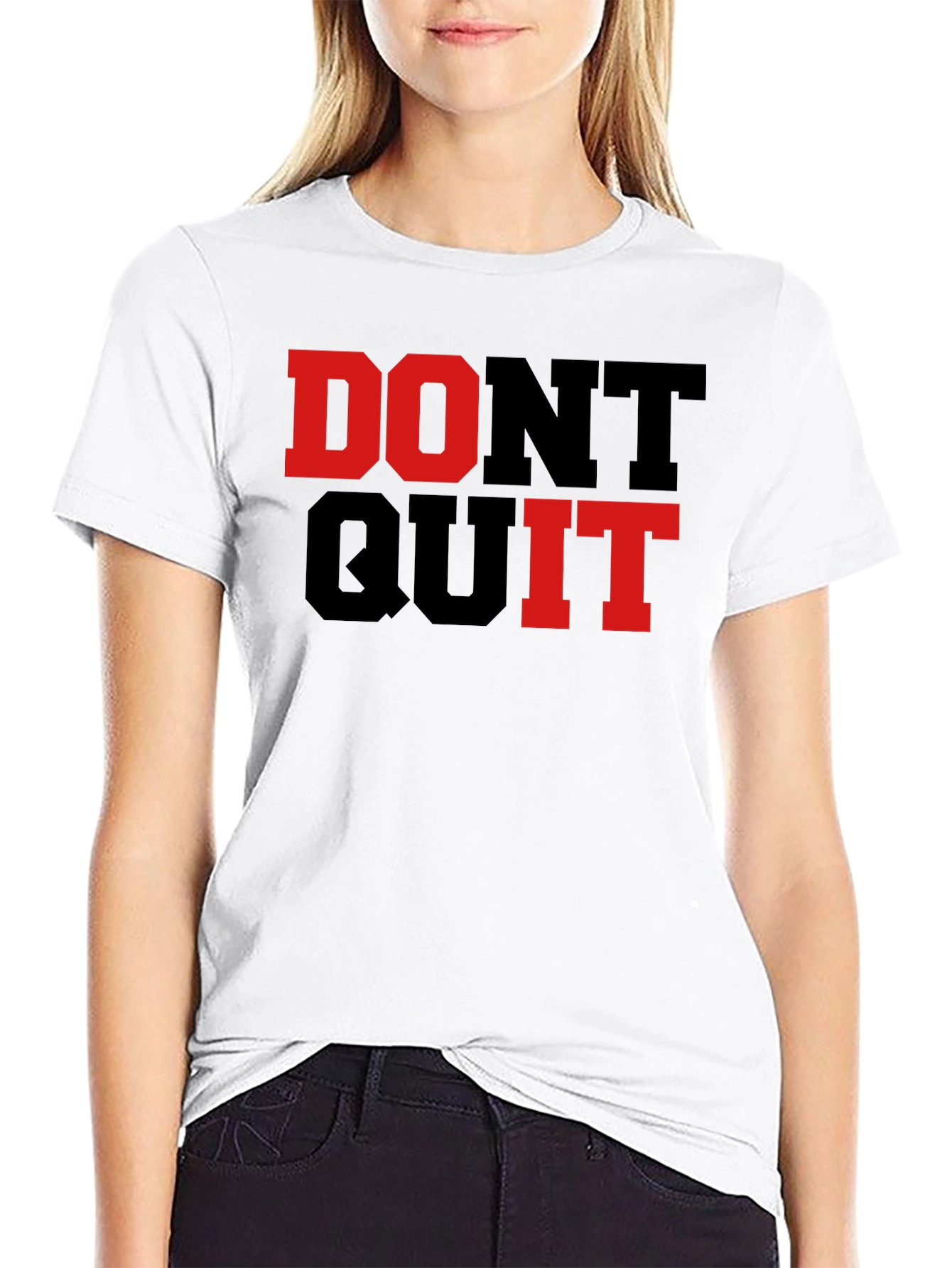 Dont Quit Motivational T-Shirt