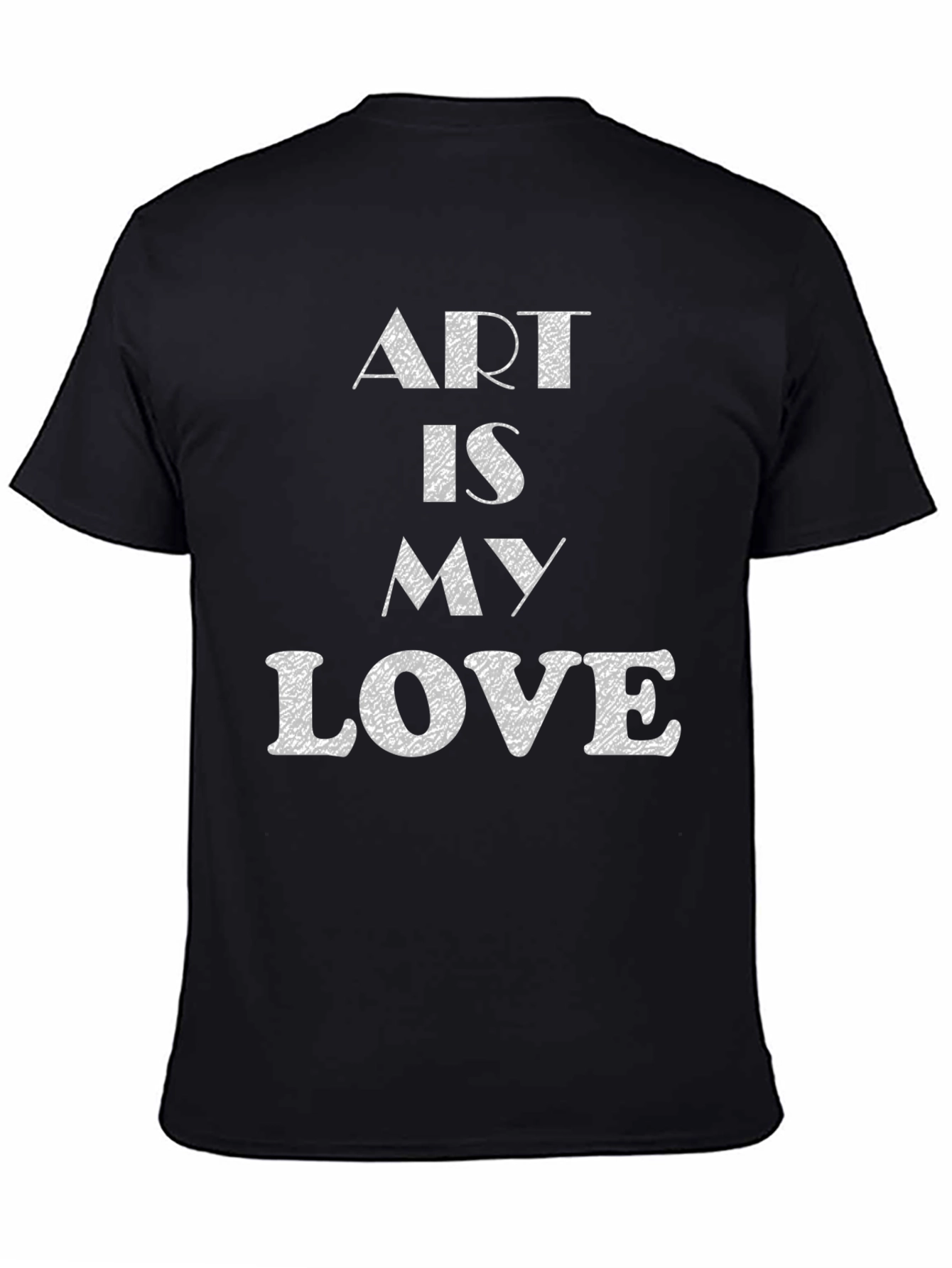 Art Is My Love T-Shirt - Stylish Graphic Tee