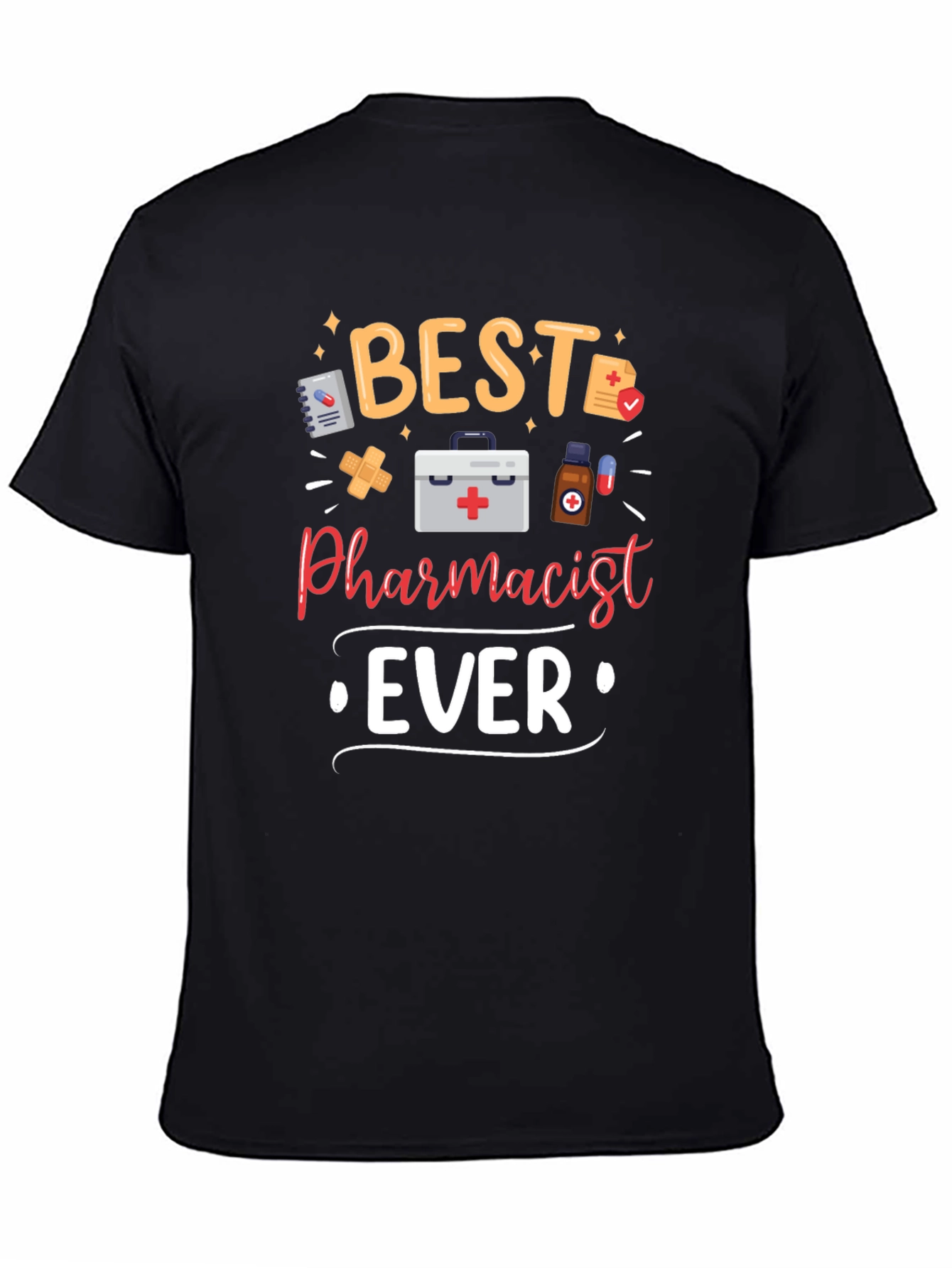 Best Pharmacist Ever Graphic Tee - Black