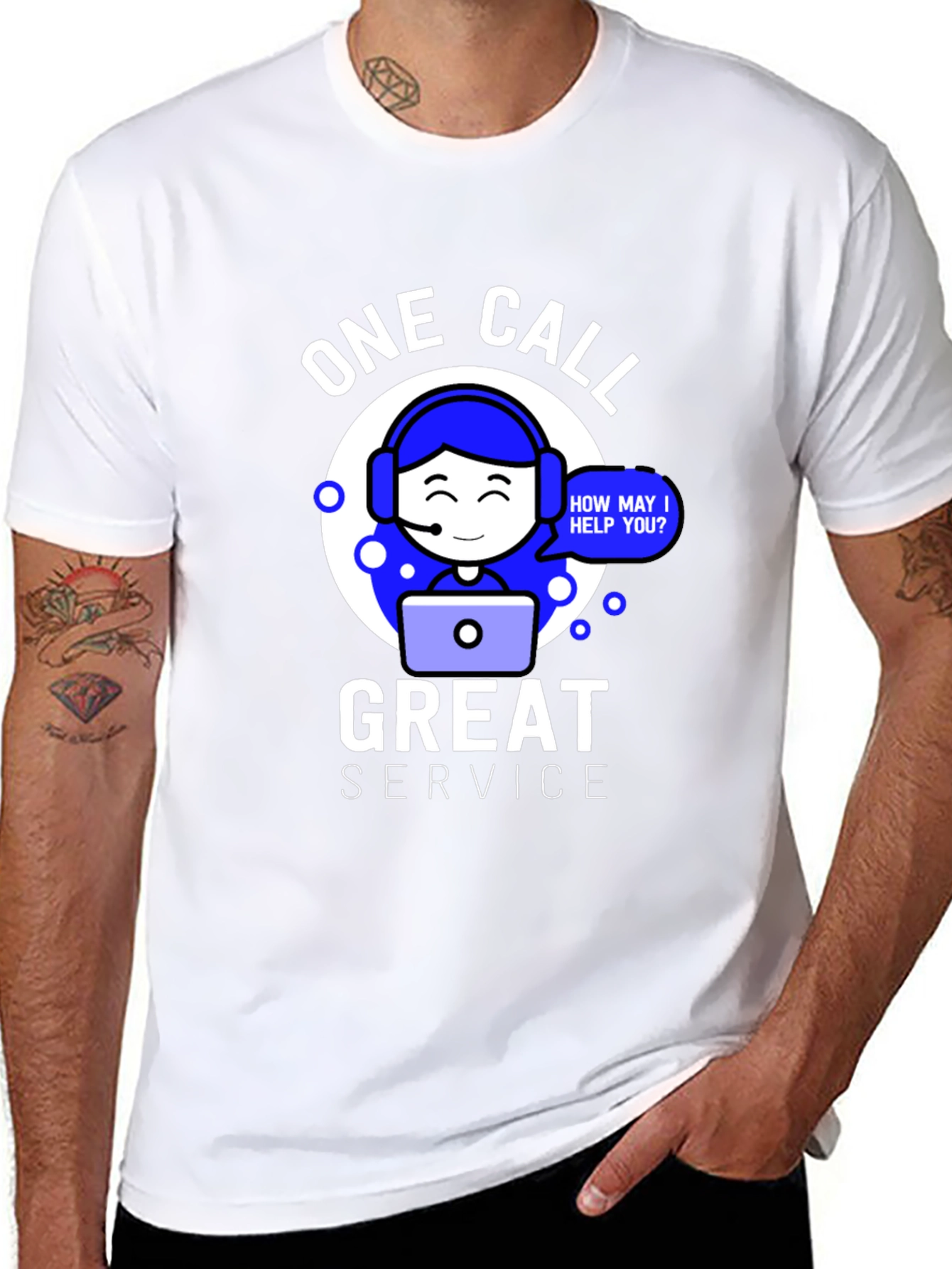 One Call Great Service T-Shirt
