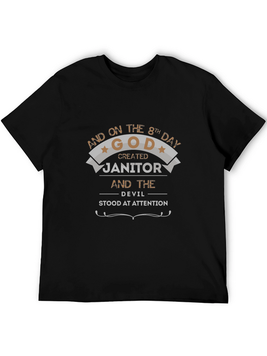 Humorous Janitor T-Shirt: God Created Janitor