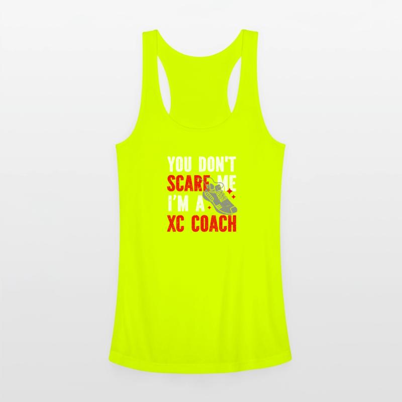 XC Running You Don't Scare Me I'm A XC Coach