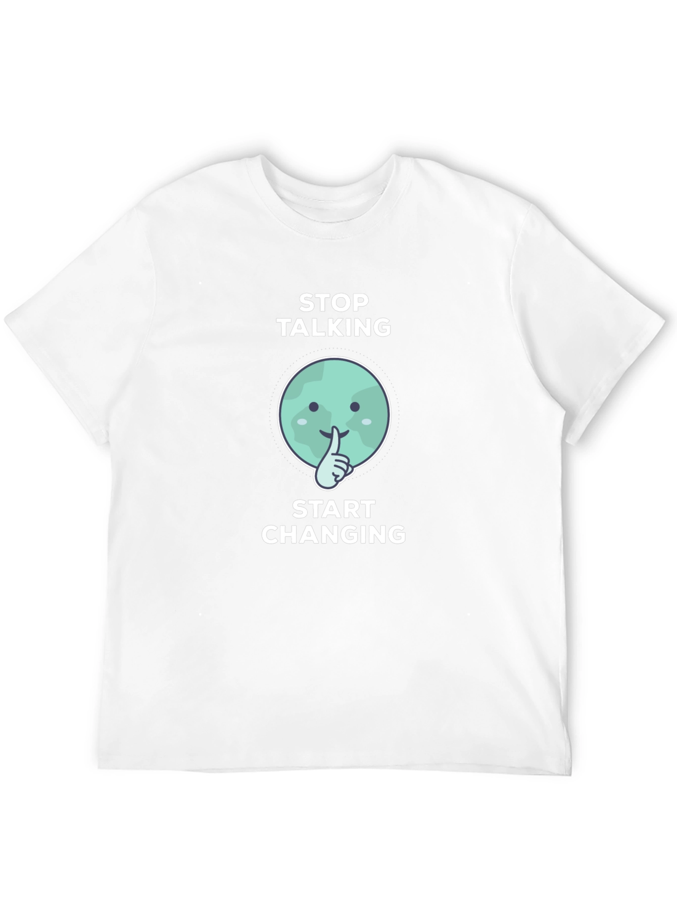 Stop Talking Start Changing Graphic Tee
