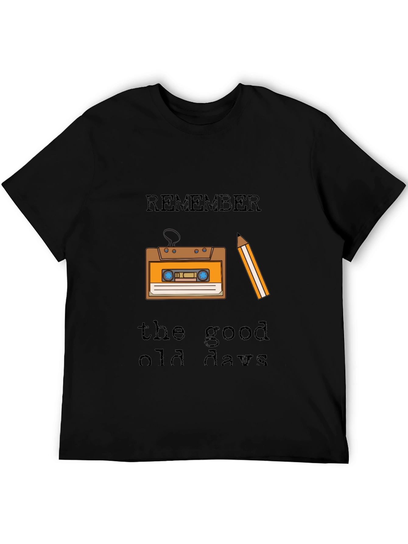 Retro Cassette Tape Remember the Good Old Days T-Shirt