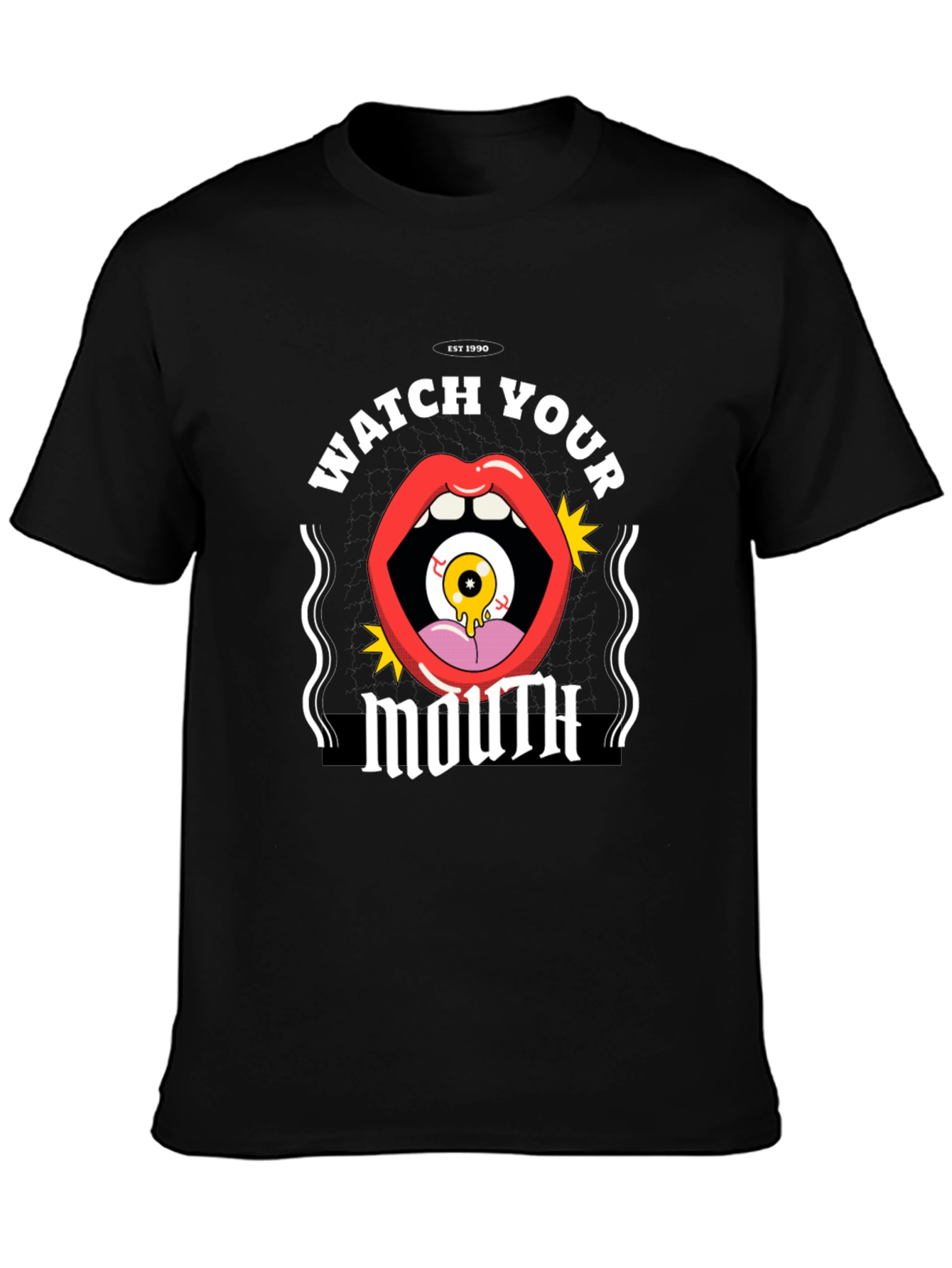 Watch Your Mouth Graphic Tee - Novelty T-Shirt