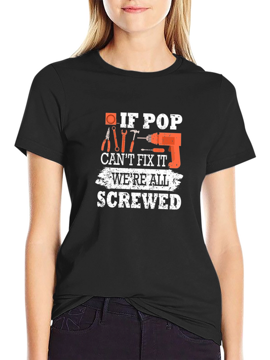 If Pop Cant Fix It Mens T-Shirt