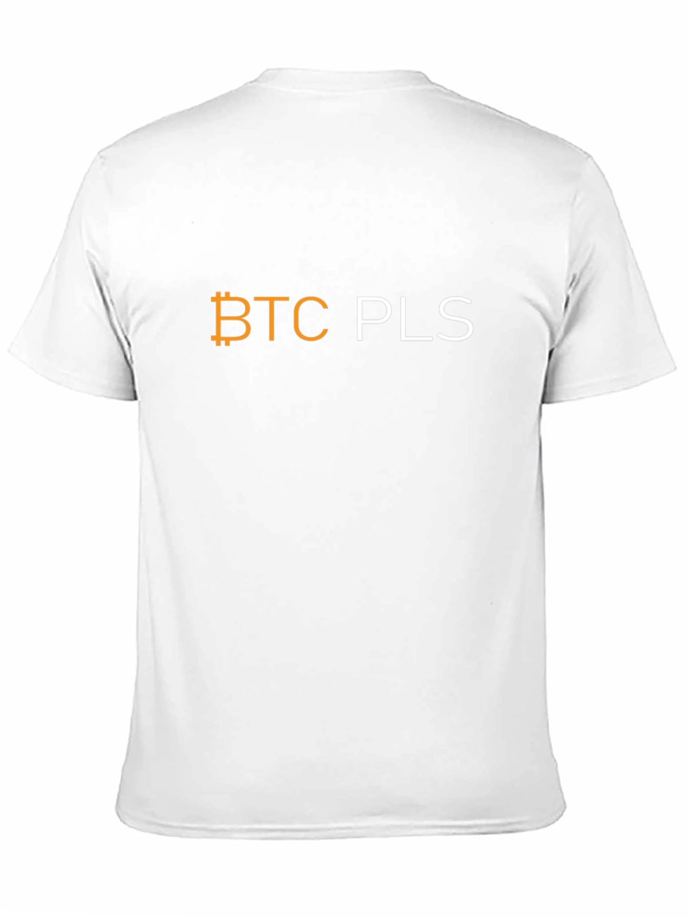 BTC PLS Bitcoin Crypto T-Shirt