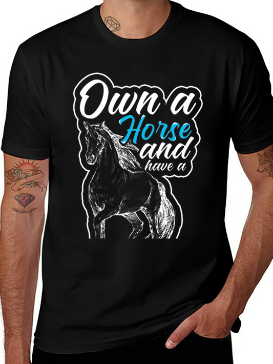 Own a Horse Graphic T-Shirt - Unisex Black Tee