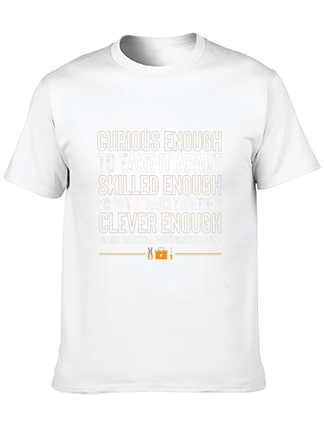 Curious Skilled Clever Mens T-Shirt