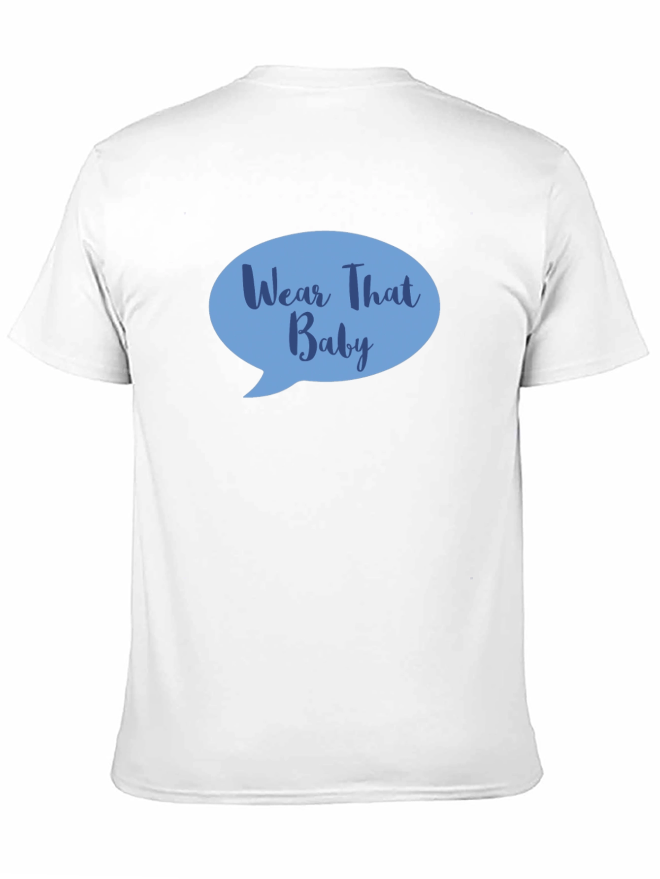 Wear That Baby T-Shirt - Black Cotton Tee