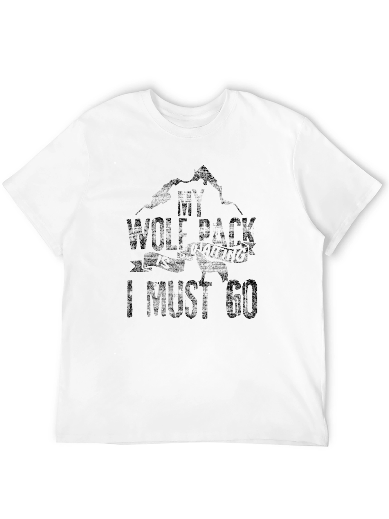 My Wolf Pack is Waiting T-Shirt