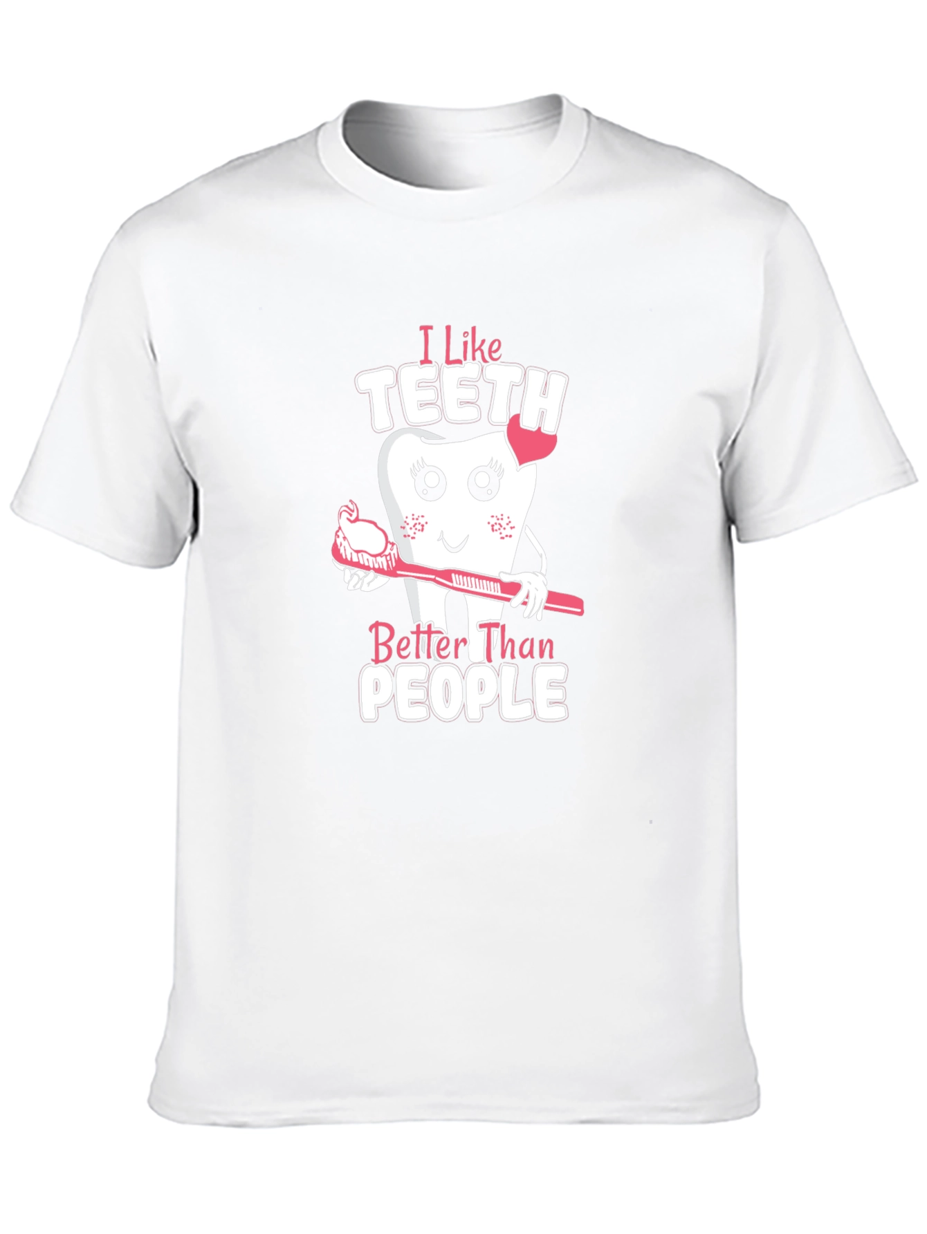 I Like Teeth Better Than People Graphic Tee
