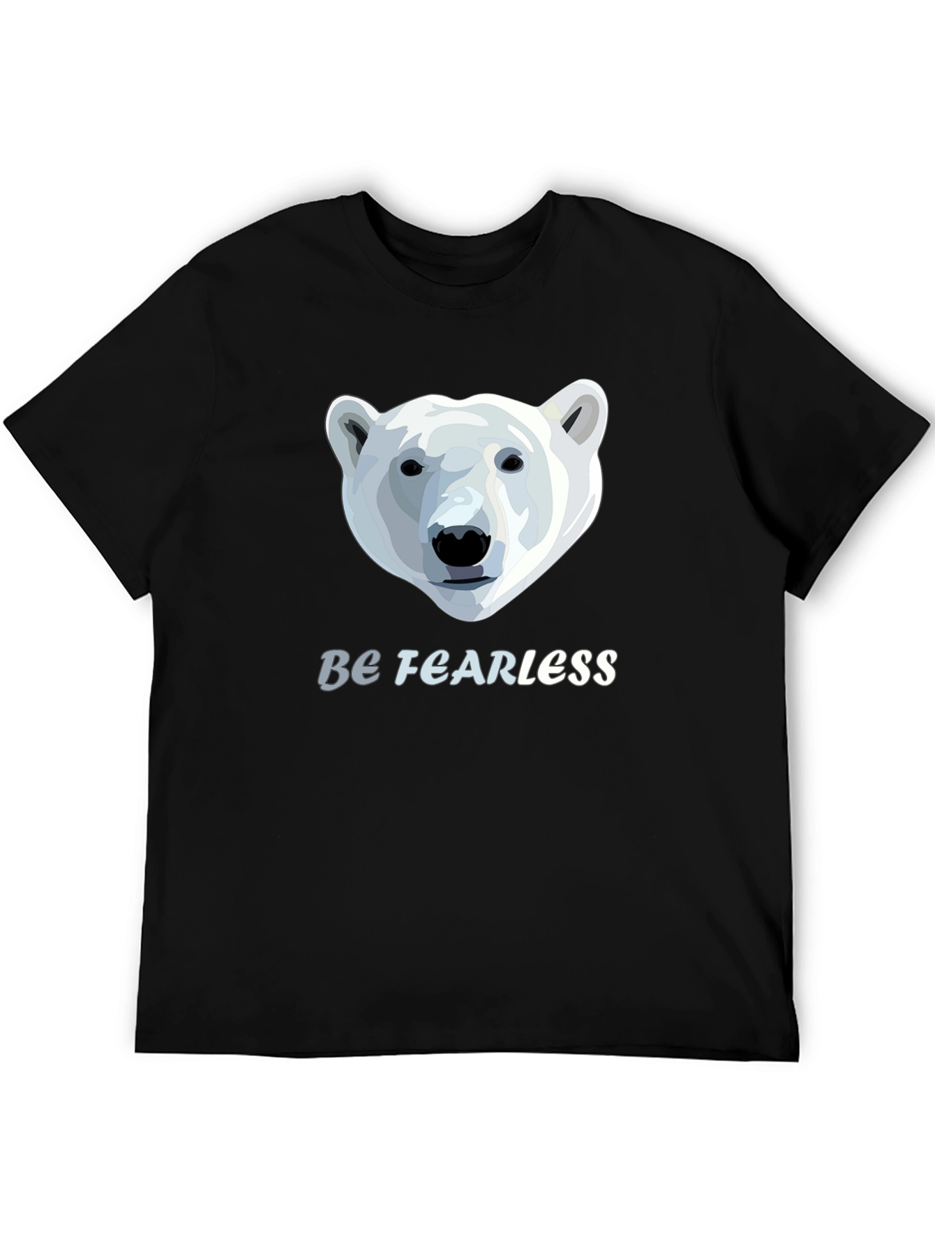 Be Fearless Polar Bear Graphic T-Shirt