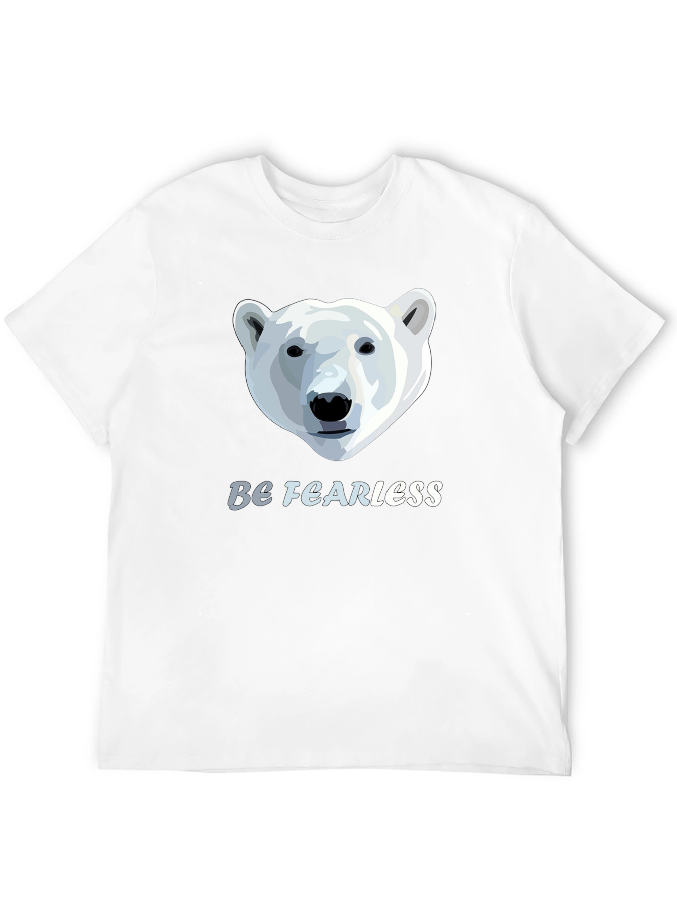 Be Fearless Polar Bear Graphic T-Shirt