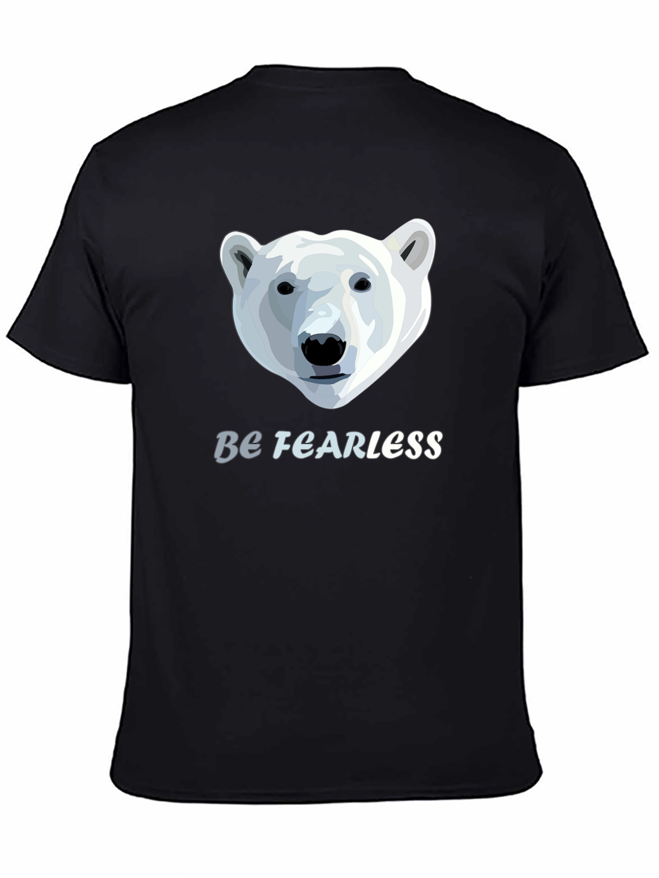 Be Fearless Polar Bear Graphic T-Shirt