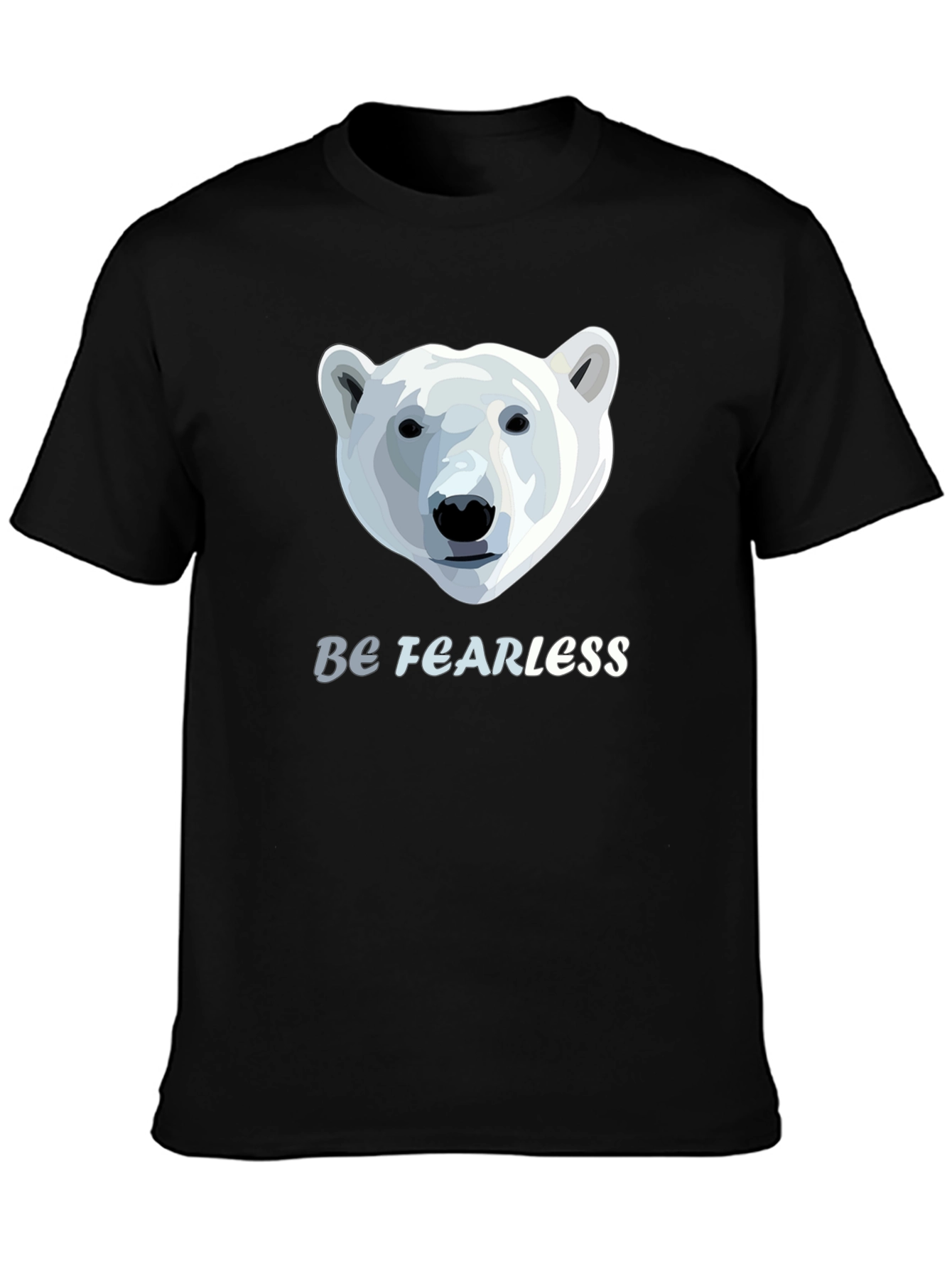 Be Fearless Polar Bear Graphic T-Shirt
