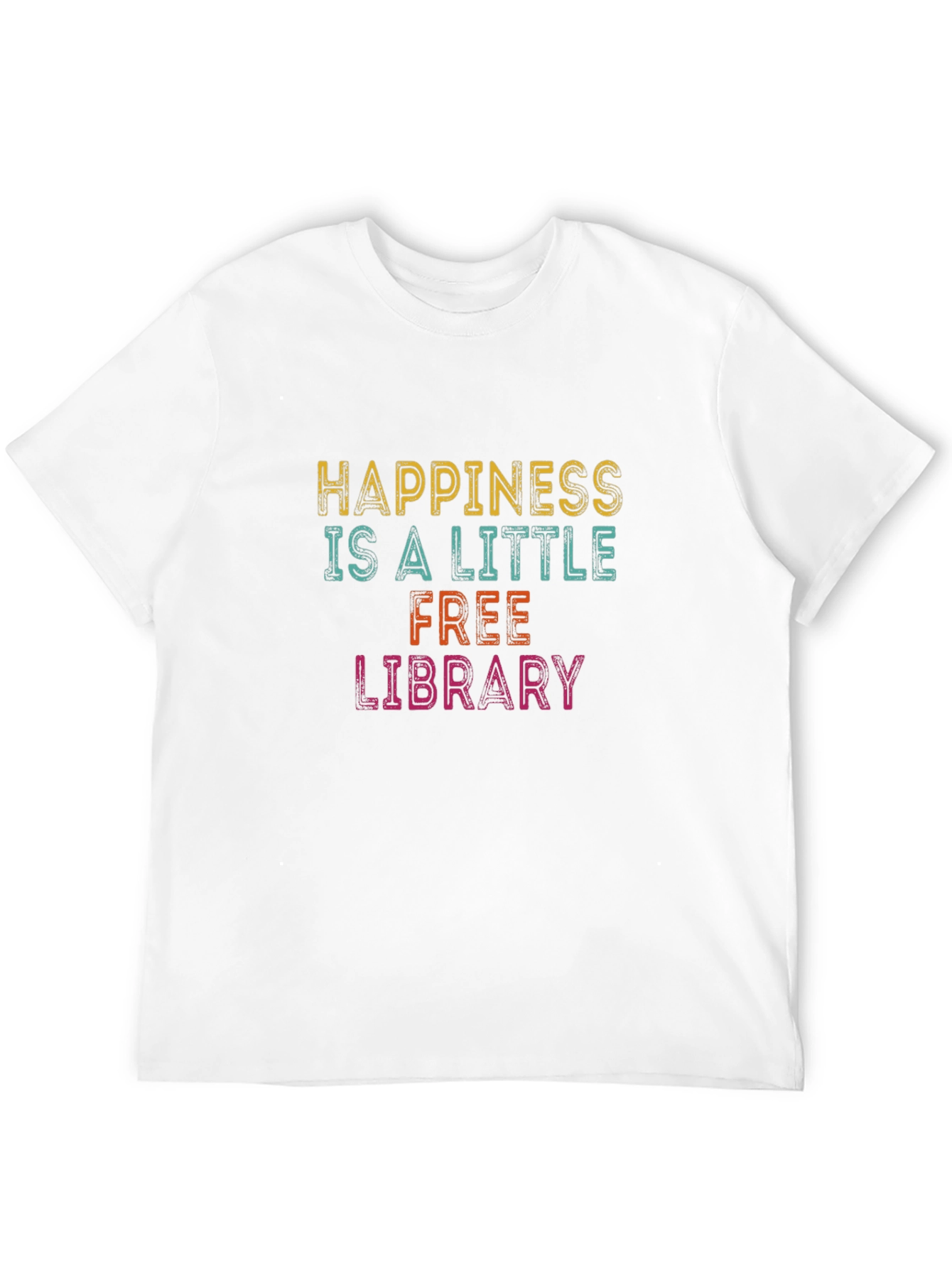 Happiness is a Free Library T-Shirt